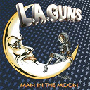 L.a. Guns - Man in the moon