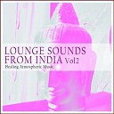 Antonio Polichiso / Argon Riffer / Khan Kalima / Lauri Brune / Policho / Shalymar - Lounge sounds from india, vol. 2 (healing atmospheric music)