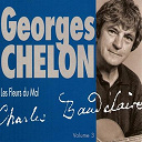 Georges Chelon - Georges chelon chante "les fleurs du mal", vol. 3