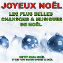 Christmas Sound Orchestra / Les Petits Chanteurs D'aix-En-Provence / Vincent Cioti - Joyeux no&euml;l (les plus belles chansons et musiques de no&euml;l)