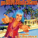 Paradisio - Vamos a la discoteca