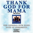 The Five Blind Boys Of Mississippi - Thank god for mama (single)