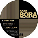 Andrea Festa / Los Hermanos / Tyree Cooper - Bora bora : lugano detroit chicago