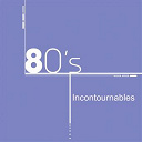 Dee Dee Bridgewater / Ice House / Laroche-Valmont / Les Modanais / Licence Iv / Matt Bianco / Phil Carmen / Ray Charles / Ray Moon / Sim&oacute;n / The Maisonettes / William Pitt / Yianna Katsoulos - Compilation ann&eacute;es 80 : 80's incontournables