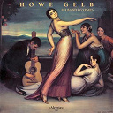A Band Of Gypsies / Howe Gelb - Alegrias