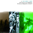 Agnes Vesterman / Armand Frydman / Arnaud De Boisfleury / Arnaud De Buchy / Briou Riou-Maillard / Bruno Letort / Cyrille Aufort / Laurent Rochelle / Marc Olivier Dupin / Pierre Bernard / Piotr Moss / Robert Benzrihem - L'histoire se r&eacute;p&egrave;te, vol. 2 (history repeats itself)