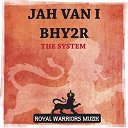 Bhy2r / Jah Van I - The system