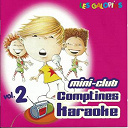 Les Galopins - Comptines karaok&eacute; mini-club (vol. 2)