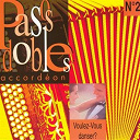 Angelique / Domi Emorine / J&eacute;r&ocirc;me Richard / Maurice Larcange / Micha&euml;l Richard / Nathalie / Nicolas Massoutie / Samuel Garcia / St&eacute;phane Courtot-Renoux / St&eacute;phanie M&eacute;thot / Virgynie Hus - Voulez-vous danser ? pasos dobles accord&eacute;on, vol. 2 (french accordion)