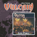 Vulcain - Live force