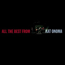 Kat Onoma - All the best from kat onoma