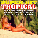 Alma Ritano / Ana De Barranquilla / El Carnavalito / Ferrer / G&eacute;n&eacute;ration Latina / La Hermanas / Latina Soul / Magic Brazil / Nilda Dilmeo / Rico Sanchez / San Diego / S&eacute;bastien El Chato / The Springsteel Band / Xana / Zagawola - Super Hit Tropical