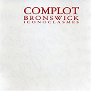 Complot Bronswick - Iconoclasmes