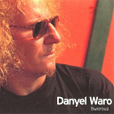 Danyel Waro - Bwarouz