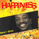 Mickey Spice - Happiness