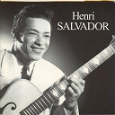 Henri Salvador / Ray Ventura - Si Jolie