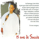 Gilles Floro - 15 ans de succ&egrave;s de gilles floro