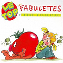 Anne Sylvestre - Le top des fabulettes