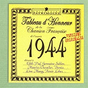 Andrex / Andr&eacute; Claveau / Andr&eacute; Dassary / Bordas / Charles Trenet / Damia / Elyane C&eacute;lis / Georges Milton / Georgius / Germaine Sablon / Lina Margy / Lucienne Boyer / Lucienne Delyle / Luis Mariano / Marie-Jos&eacute; / Maurice Chevalier / Ren&eacute;e Lebas / Roland Gerbeau / Tino Rossi / &Eacute;dith Piaf - 1944