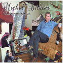 Michel B&uuml;hler - Chansons t&eacute;tues