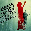 Amalia Rodrigues / Carolina Tavares / Joachin Rodrigo / Joao Braga / M.domingos, H.silva / Madelena De Melo / Mane / Maria Ana Bobone / Maria Dilar / Maria Leopoldina Guia / Maria Teresa De Noronha / Salgado Armando Freire - Fado de lisboa