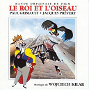 Wojciech Kilar - Le roi et l'oiseau (bande originale du film)