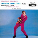 Johnny Hallyday - Souvenirs, souvenirs, vol. 2 (version coffret les ann&eacute;es vogue, vol. 2)