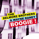 Delmore Brothers / Wayne Raney - Boogie !