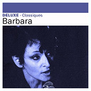 Barbara - Deluxe: classiques