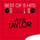 Vince Taylor - Best of 5 hits - ep