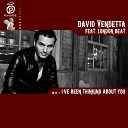David Vendetta - I've been thinking about you