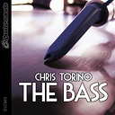 Chris Torino - The bass