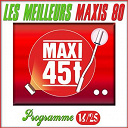 Century / Do Piano / Flash Black / Marc Toesca / Marco Attali / Monte Kristo / No&eacute; Willer / Philippe Cataldo / Philippe Lavil / Vivian Reed - Maxis 80, programme 16/25 (les meilleurs maxi 45t des ann&eacute;es 80)