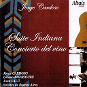 Jorge Cardoso / Solistes De Buenos Aires - Suite indiana , concierto del vino