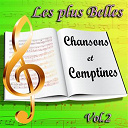 Chansons Et Comptines / Junior Family / La Chorale De No&euml;l / Sidney Oliver - Les plus belles chansons et comptines : l'&eacute;veil des enfants en chansons, vol. 2 (berceuses, contes, no&euml;l)