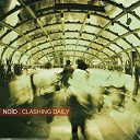 No&iuml;d - Clashing daily