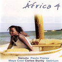 Carlos Burity / Dani Di D&eacute;d&eacute; / Delirium / Haylton Dias / Juka / Maya Cool / Miz&eacute; Badia / Nando Da Cruz / Nanutu / Paulo Flores / Rey Webba / Varela Bodinho - Africa, vol. 4