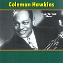 Coleman Hawkins - Heartbreak blues