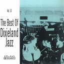 Bill Coleman / Bobby Hackett / Buster Bailey / Eddie Condon / Edmond Hall / George Wettling's Dixielanders / Jack Teagarden / Kid Ory / Louis Armstrong / Muggsy Spanier / Red Nichols / Sidney Bechet / Wilbur De Paris / Wild Bill Davison - The best of dixieland jazz, vol. 10