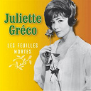 Juliette Gr&eacute;co - Les feuilles mortes
