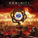 Dominici - O3 a trilogy - part 3