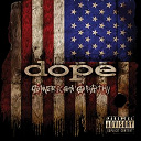 Dope - American apathy
