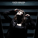 Kate Walsh - June last year