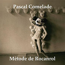 Pascal Comelade - Methode de rocanrol