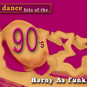 Big Fun / Booker Newbury Iii / D-Loved / D-Tension / Eve Of Reality / Fantasia / First Break / Glen Goldsmith / Masters Of Rhythm / R / Racoon Tunes / Rrh / S. / Shade / Smokin' Jo / Sneakycash / Soapy - Dance hits of the 90's- horny as funk