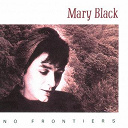 Mary Black - No frontiers