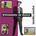 Youssou N'dour - Eyes open
