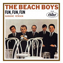 The Beach Boys - Fun, fun, fun (karaoke version)