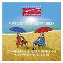Compilation - Sur la route de vos vacances