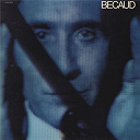 Gilbert B&eacute;caud - Gilbert becaud (1977-1981) (2011 remastered) (deluxe version)